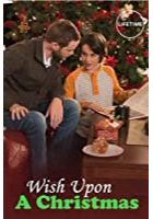 Wish Upon a Christmas (2015)