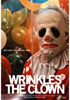 Wrinkles the Clown (2019)