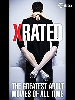 X-Rated: The Greatest Adult Movies of All Time (2015)