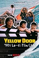 Yellow Door: '90s Lo-fi Film Club (2023)